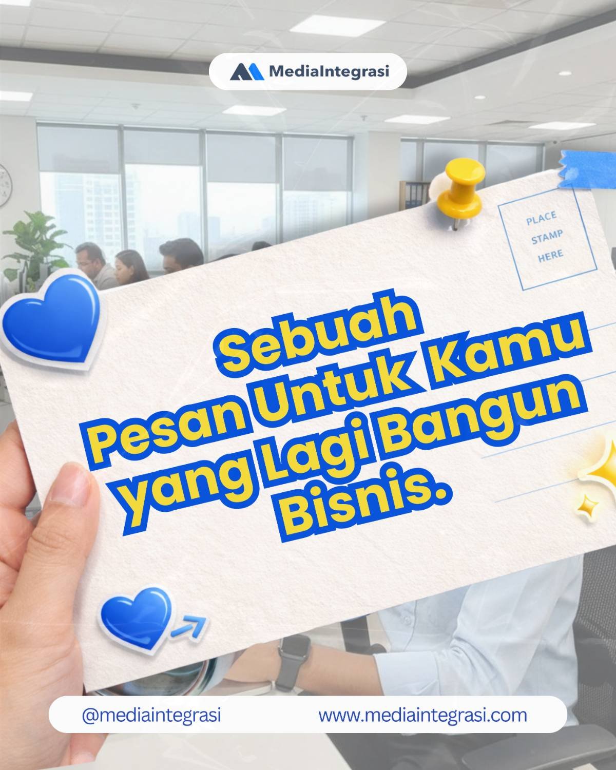 Sebuah Pesan Untuk Kamu yang Lagi Bangun Bisnis